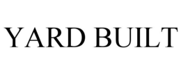 YARD BUILT
