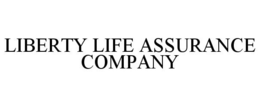 LIBERTY LIFE ASSURANCE COMPANY