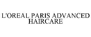 L'OREAL PARIS ADVANCED HAIRCARE