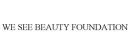 WE SEE BEAUTY FOUNDATION