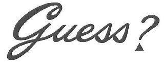 GUESS?