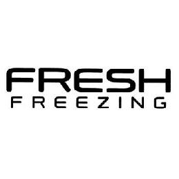 FRESH FREEZING