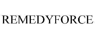 REMEDYFORCE