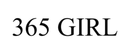 365 GIRL