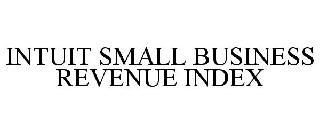 INTUIT SMALL BUSINESS REVENUE INDEX