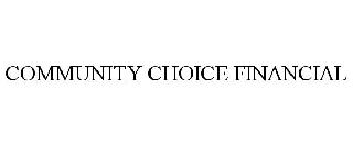 COMMUNITY CHOICE FINANCIAL