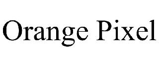 ORANGE PIXEL