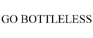 GO BOTTLELESS