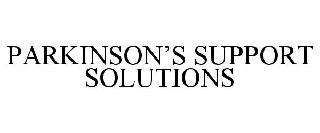 PARKINSON'S SUPPORT SOLUTIONS