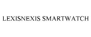 LEXISNEXIS SMARTWATCH
