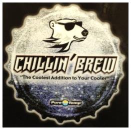 CHILLIN' BREW "THE COOLEST ADDITION TO YOUR COOLER" PURE TEMP