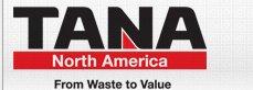 NORTH AMERICA TANA FROM WASTE TO VALUE