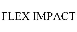 FLEX IMPACT
