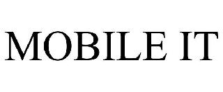 MOBILE IT