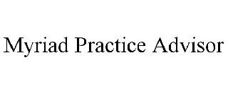 MYRIAD PRACTICE ADVISOR