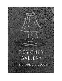 DESIGNER GALLERY HOME FABRIC & DÉCOR