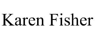 KAREN FISHER