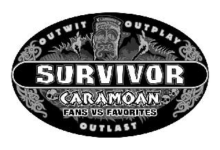 SURVIVOR OUTWIT OUTPLAY OUTLAST CARAMOAN FANS VS FAVORITES