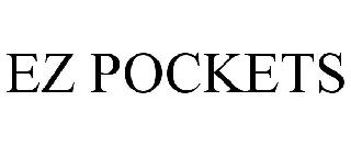 EZ POCKETS