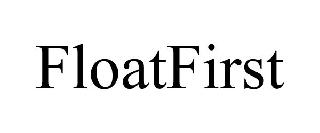 FLOATFIRST