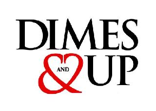 DIMES AND UP