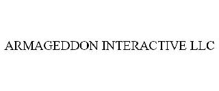 ARMAGEDDON INTERACTIVE LLC