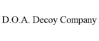 D.O.A. DECOY COMPANY