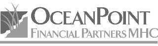 OCEANPOINT FINANCIAL PARTNERS MHC