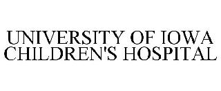 UNIVERSITY OF IOWA CHILDREN'S HOSPITAL