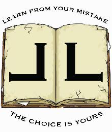 LEARN FROM YOUR MISTAKE LL THE CHOICE IS YOURS