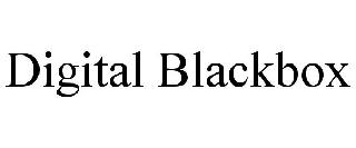DIGITAL BLACKBOX