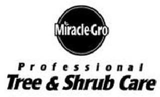 MIRACLE-GRO PROFESSIONAL TREE & SHRUB CARE