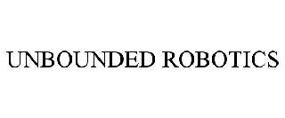 UNBOUNDED ROBOTICS