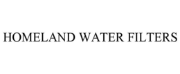 HOMELAND WATER FILTERS