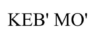 KEB' MO'