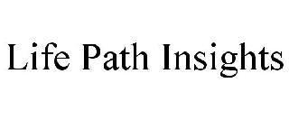 LIFE PATH INSIGHTS