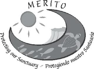 MERITO PROTECTING OUR SANCTUARY PROTEGIENDO NUESTRO SANTUARIO