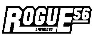 ROGUE 56 LACROSSE