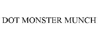 DOT MONSTER MUNCH