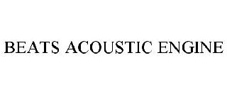 BEATS ACOUSTIC ENGINE