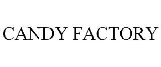 CANDY FACTORY