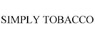 SIMPLY TOBACCO