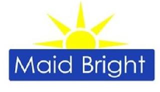 MAID BRIGHT