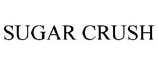 SUGAR CRUSH