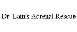 DR. LAM'S ADRENAL RESCUE