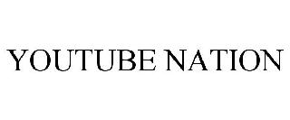 YOUTUBE NATION