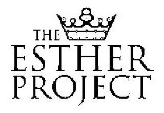 THE ESTHER PROJECT