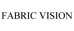 FABRIC VISION