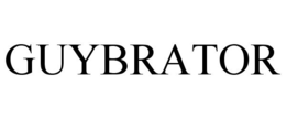 GUYBRATOR