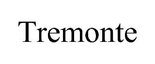 TREMONTE